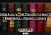 The Little Luxury That Transforms Your Travel Experience – Passport Covers