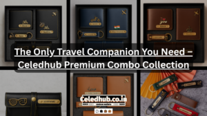 The Only Travel Companion You Need – Celedhub Premium Combo Collection
