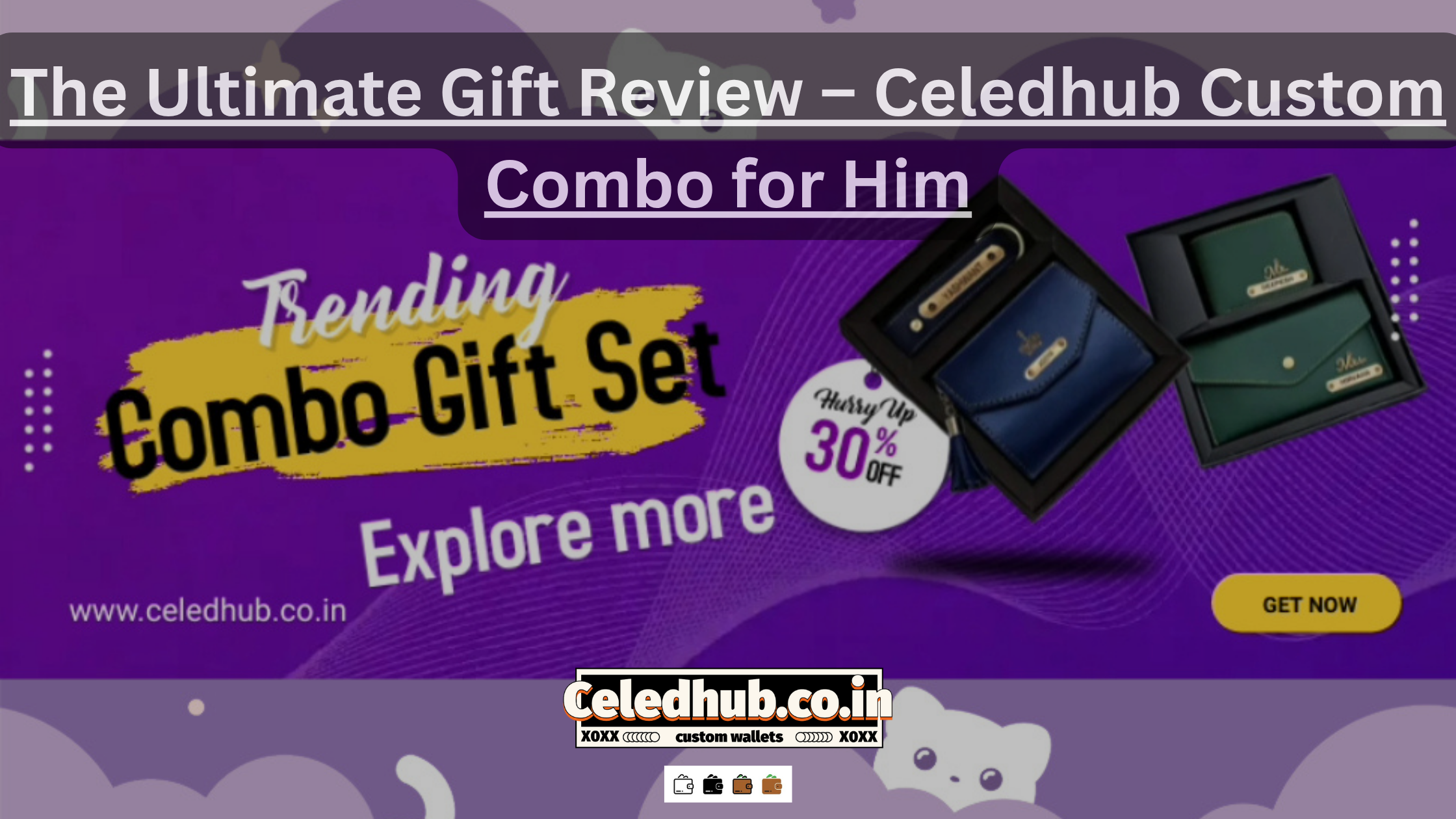 The Ultimate Gift Review – Celedhub Custom Combo for Him