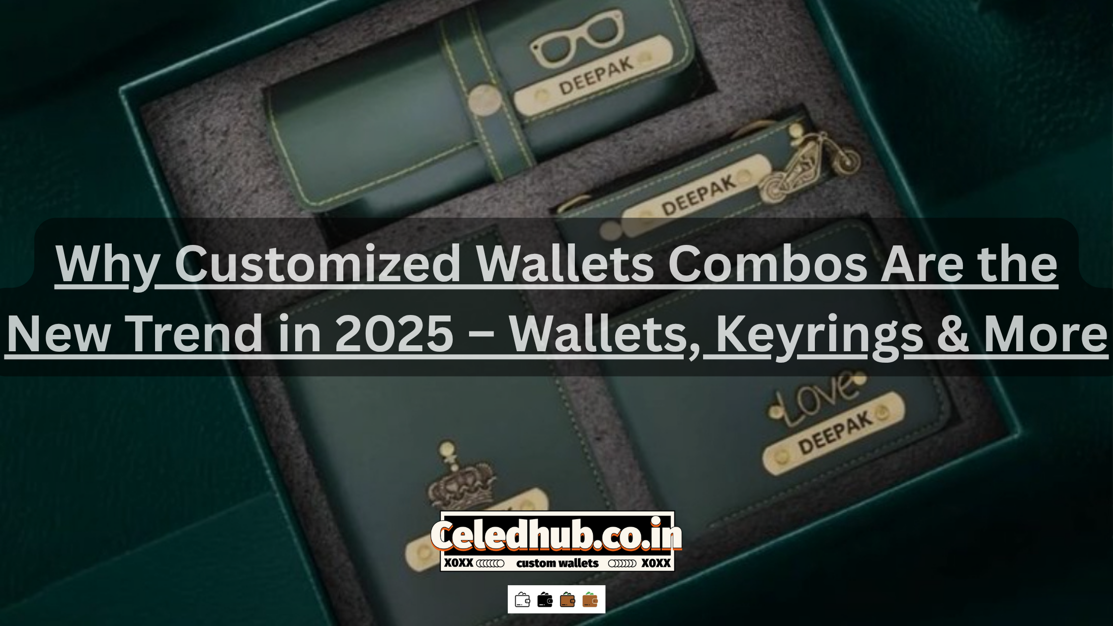 Why Customized Wallets Combos Are the New Trend in 2025 – Wallets, Keyrings & More