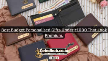 Best Budget Personalised Gifts Under ₹1000 That Look Premium.