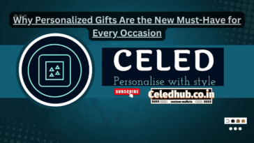 Why Personalized Gifts Are the New Must-Have for Every Occasion