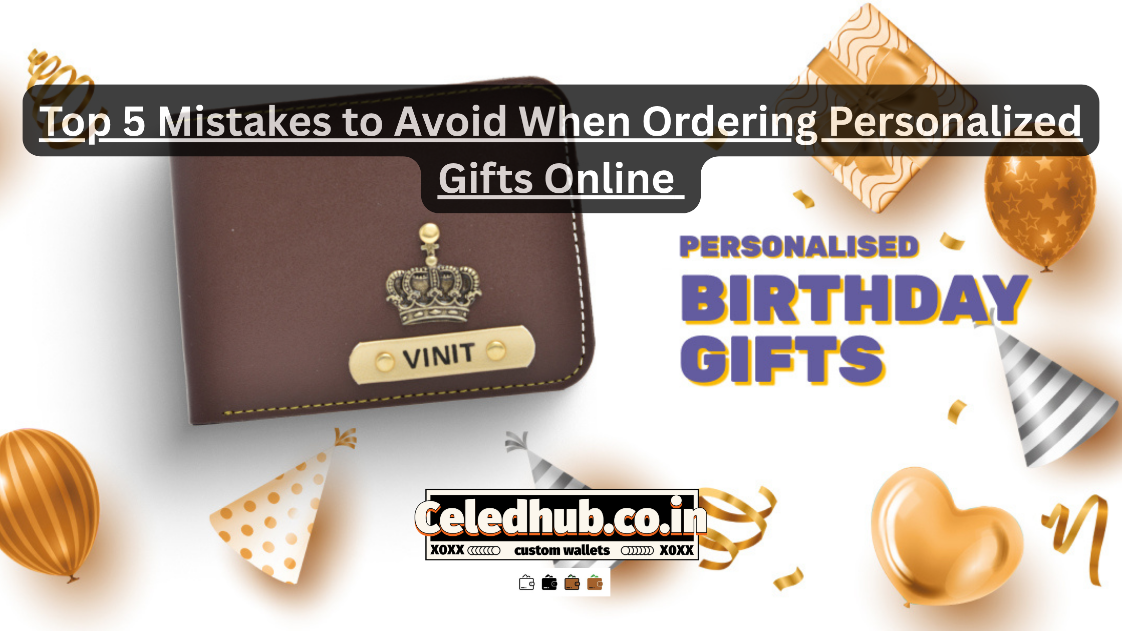 Top 5 Mistakes to Avoid When Ordering Personalized Gifts Online