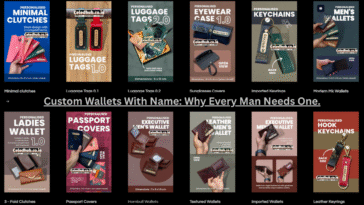 Custom Wallets With Name: Why Every Man Needs One.