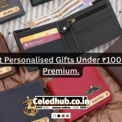Best Budget Personalised Gifts Under ₹1000 That Look Premium.
