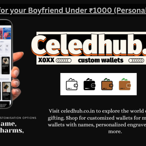 Best Gifts for your Boyfriend Under ₹1000 (Personalised Picks)