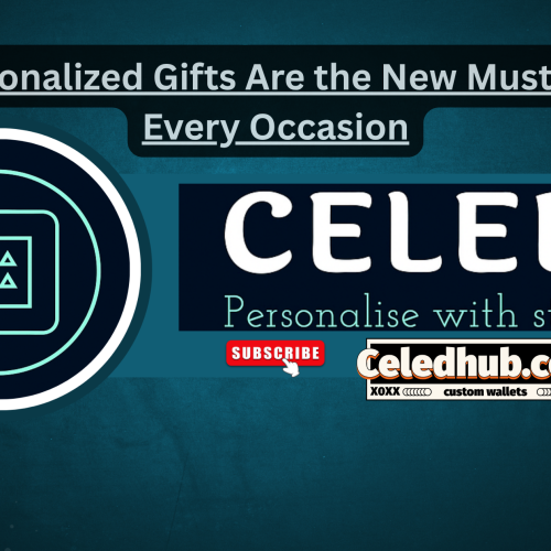 Why Personalized Gifts Are the New Must-Have for Every Occasion