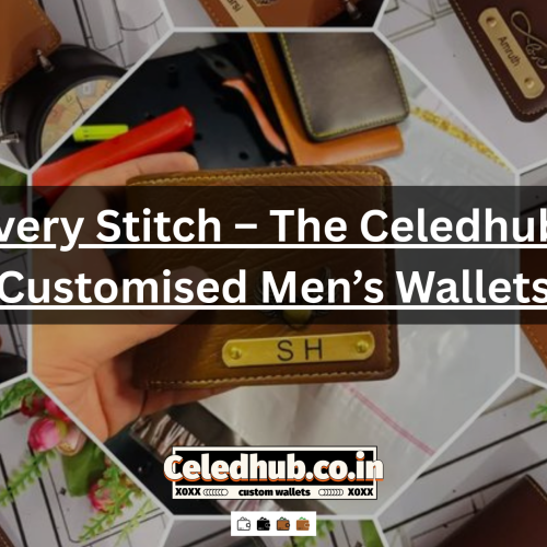 Love in Every Stitch – The Celedhub Story of Customised Men’s Wallets