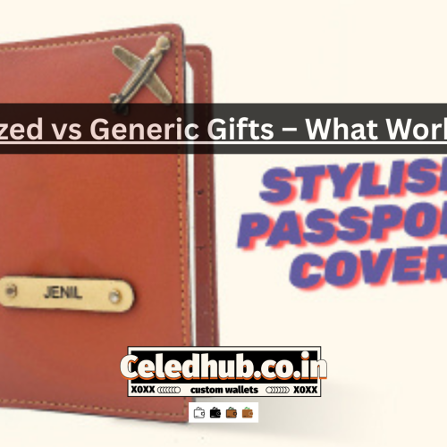 Personalized vs Generic Gifts – What Works Better?