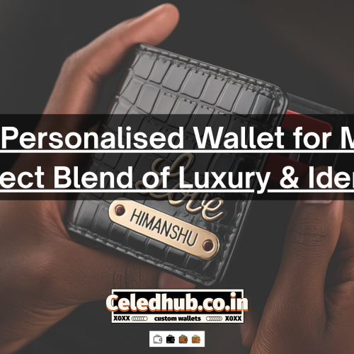 Premium Personalised Wallet for Men – The Perfect Blend of Luxury & Identity